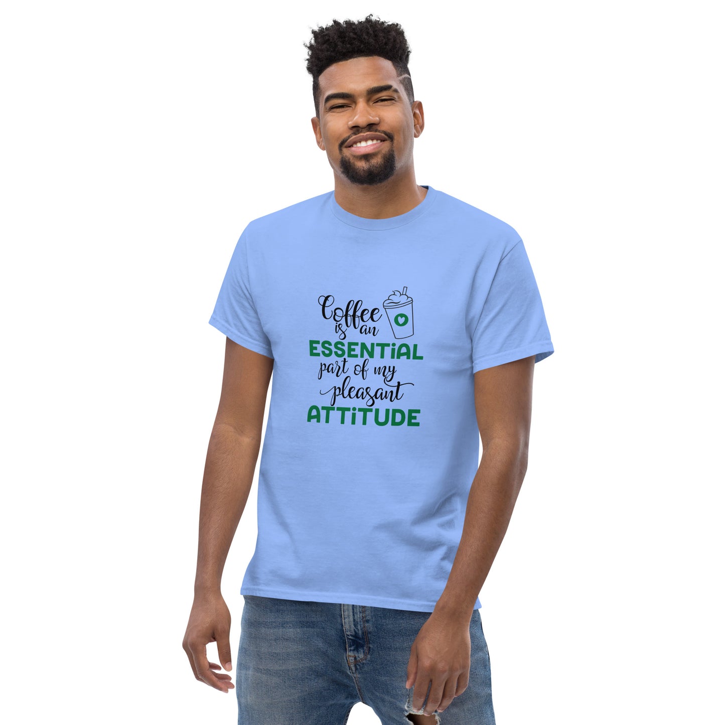 Coffee is an Essential Part of My Pleasant Attitude T-Shirt