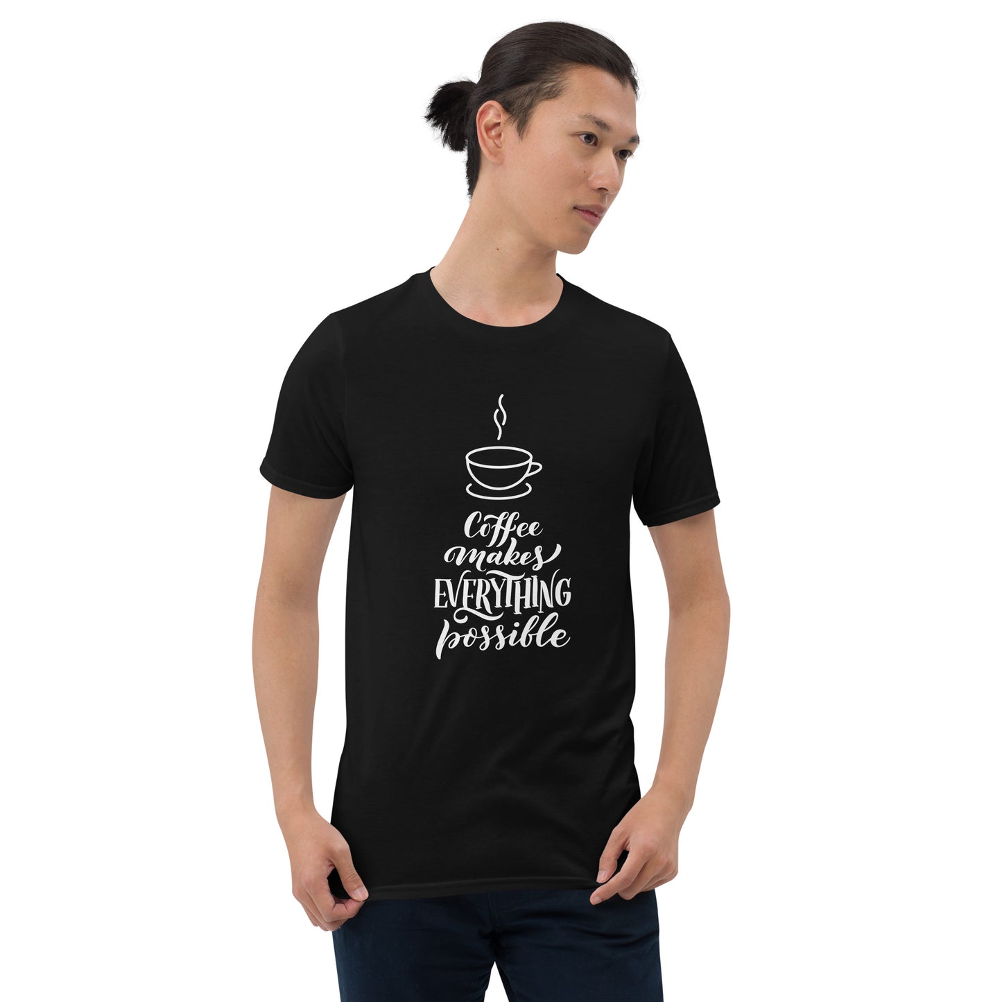 Coffee Makes Everything Possible T-Shirt