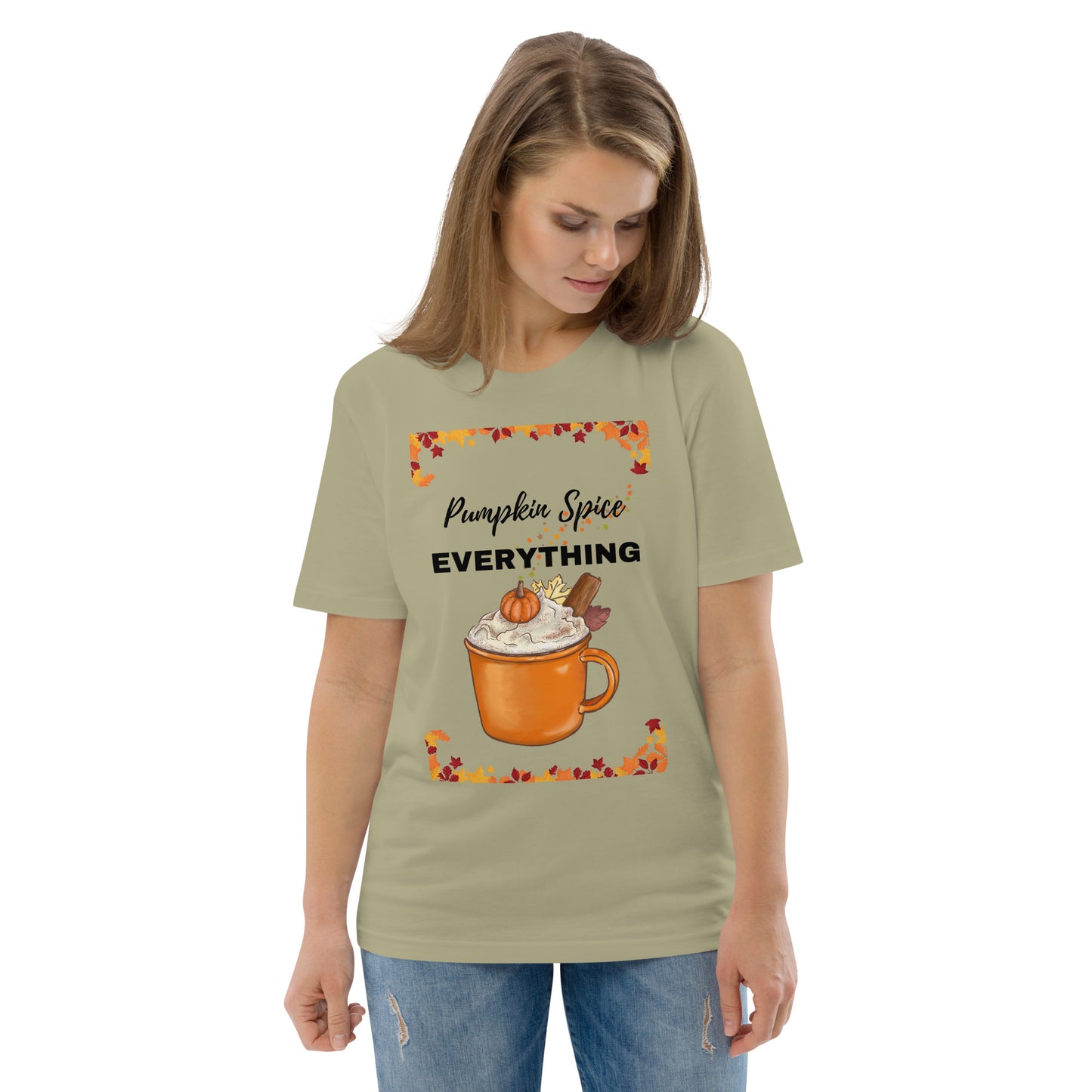 Pumpkin Spice EVERYTHING unisex organic cotton t-shirt