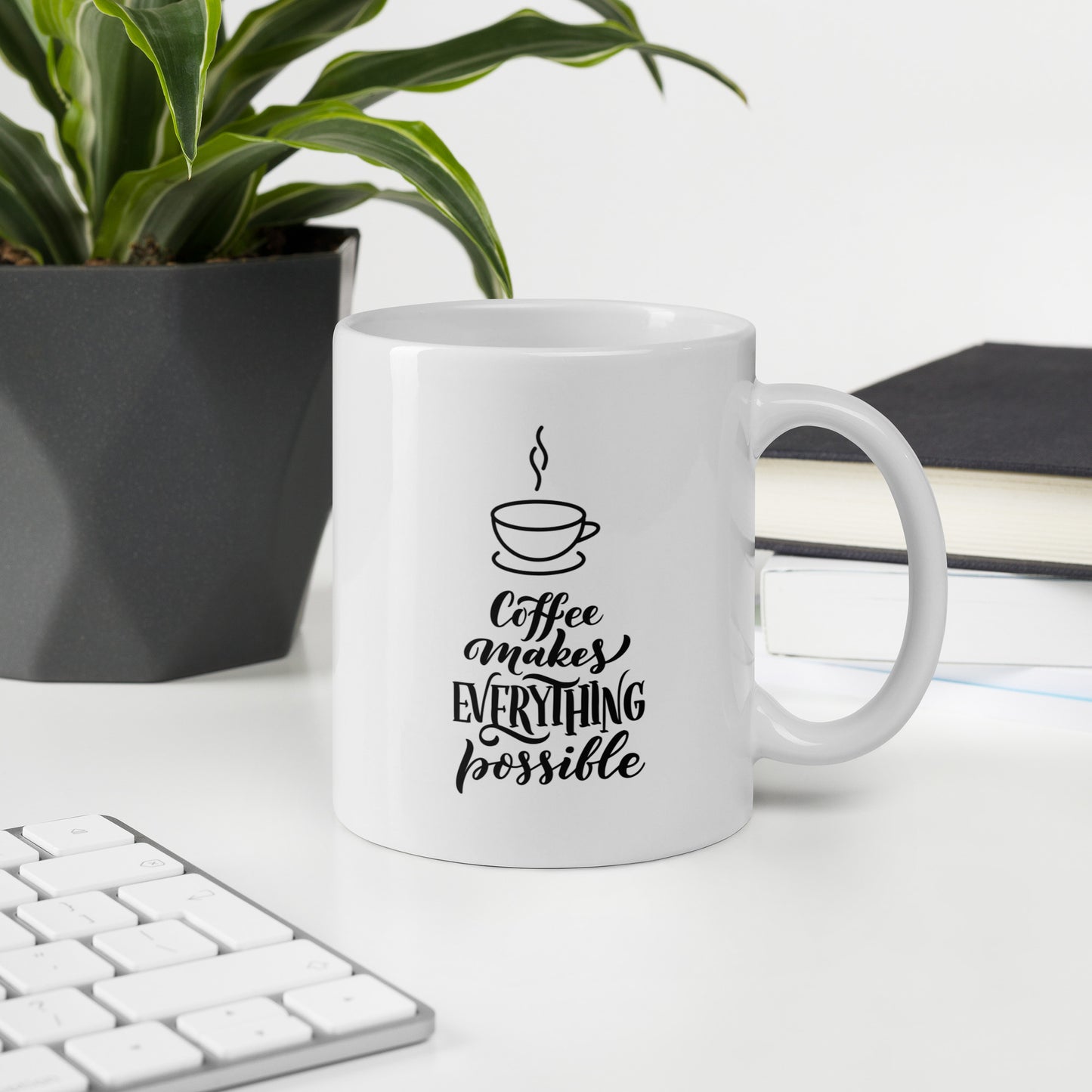 Coffee Makes Everything Possible White glossy mug